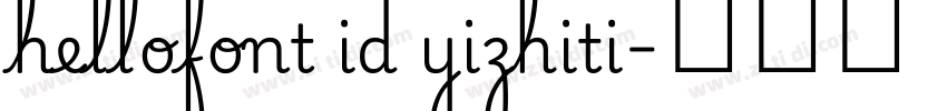 hellofont id yizhiti字体转换